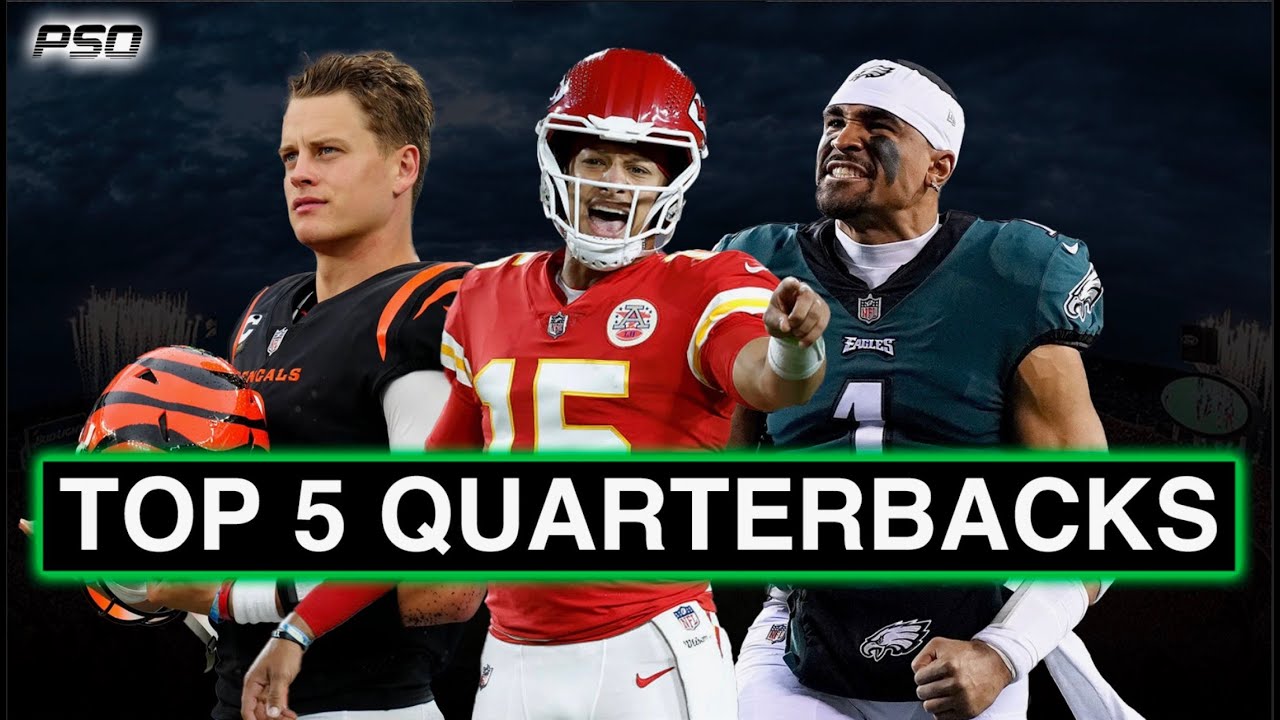 Ranking the Top 5 NFL QUARTERBACKS Entering 2023 | The Countdown