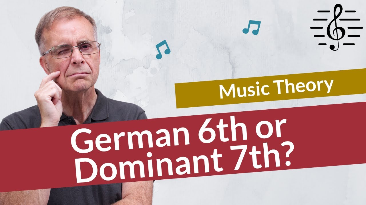 The Difference Between a German 6th and a Dominant 7th - Music Theory