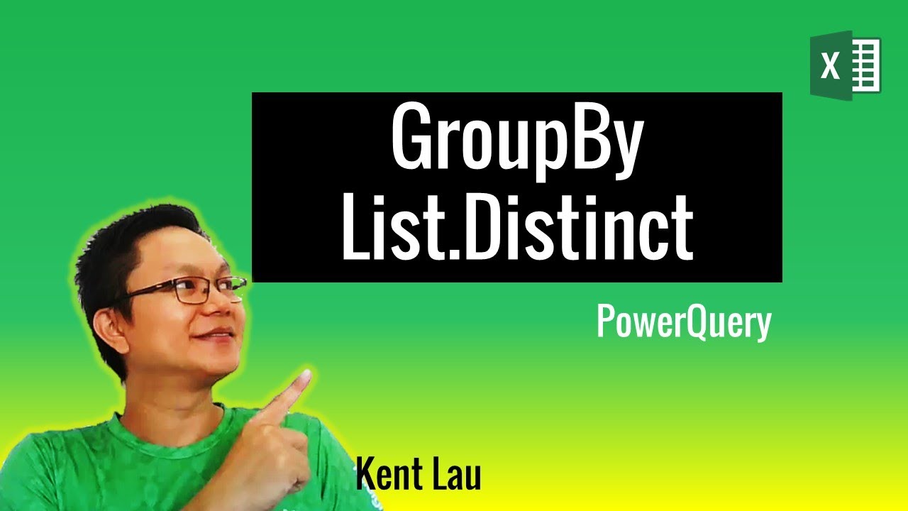 PowerQuery -  GroupBy,  List.Distinct