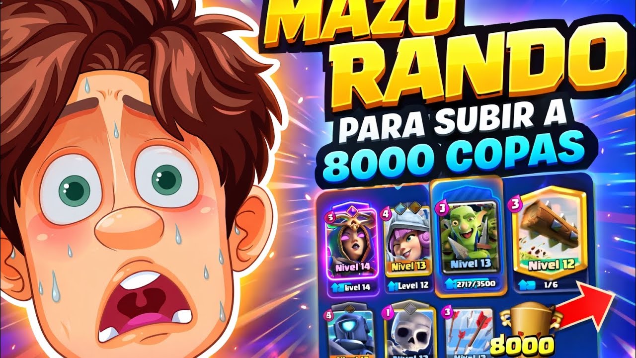 El mazo mass roto y randon para subir a 8000 copas con solo una EVO 