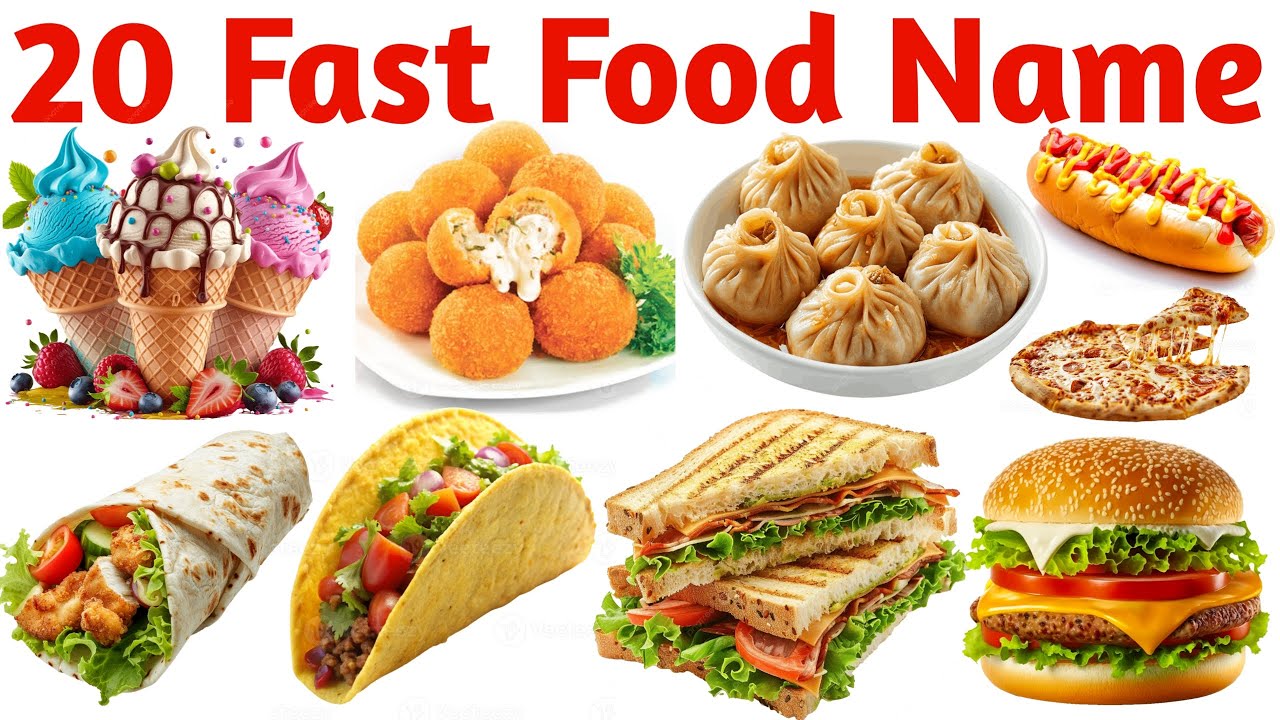 20 फास्ट फूड के नाम | 20 Fast Food Names for Kids | Easy Learning Video for Children | Preschool