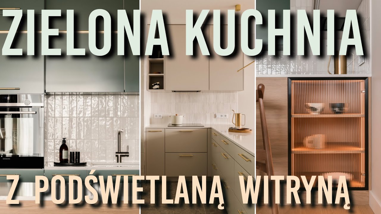 Zielona KUCHNIA z podświetlaną witryną i mn&oacute;stwem miejsca do przechowywania - Project Tour #26