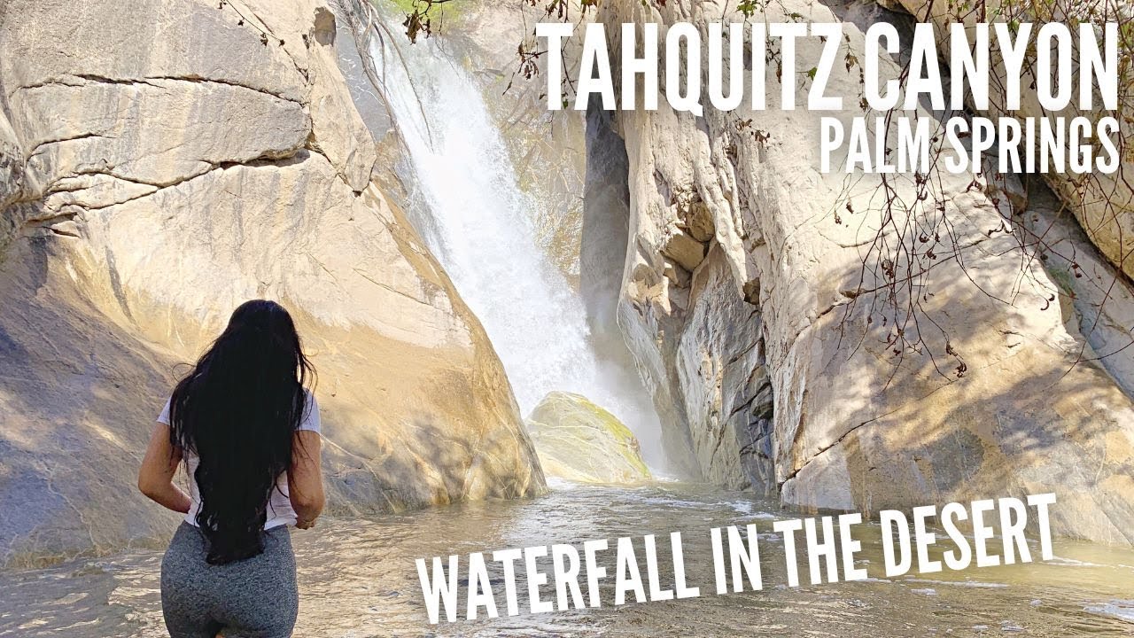 Tahquitz Canyon | Hike to a Waterfall | Palm Springs