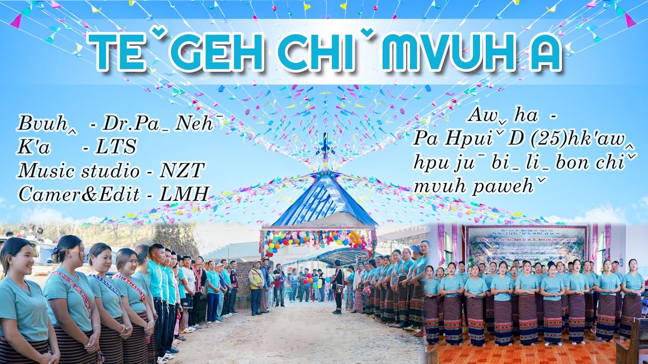 Teˇ Geh Chiˇ Muvh a #lahusong #2026 #officialmv