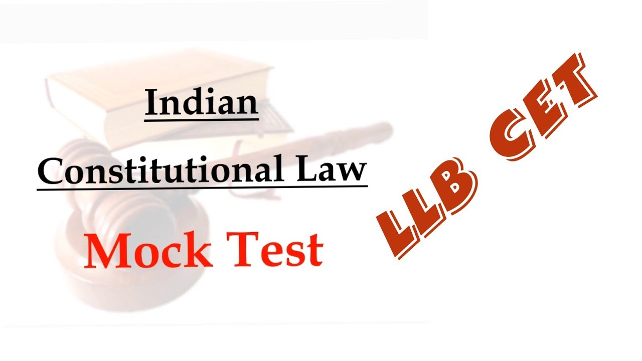 LAW CET I LLB I INDIAN CONSTITUTIONAL LAW l Mock Test I MH CET LLB