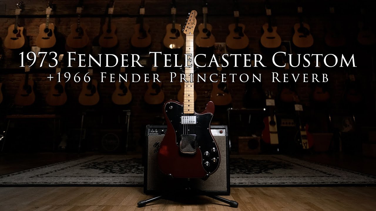 1973 Fender Telecaster Custom and 1966 Princeton Reverb