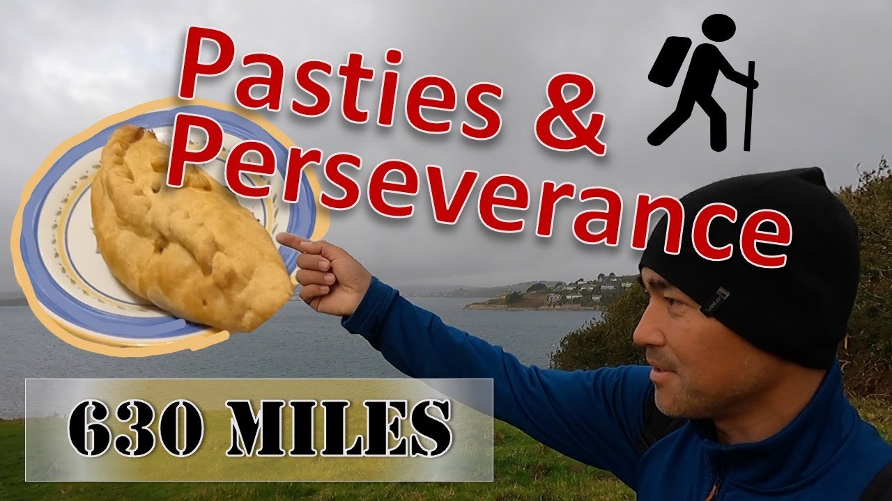Part 9: Pasties and Perseverance - 630 miles on the South West Coast Path