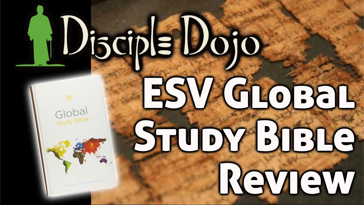 ESV Global Study Bible — Честный обзор (всемирного учебного пособия по Библии!)