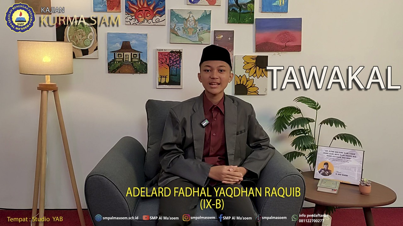 KAJIAN KURMA SIAM |  TAWAKAL #1 (Adelard Fadhal Yaqdhan Raquib IX-B)