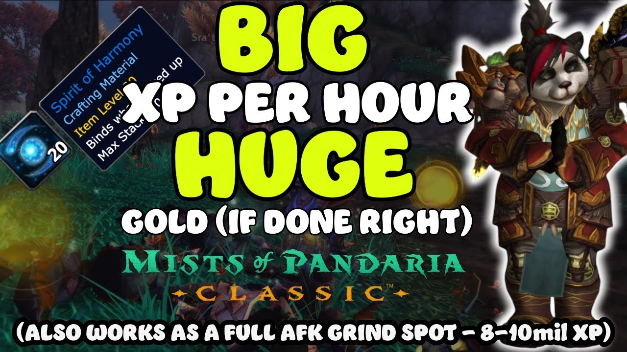 This place is INSANE XP, HUGE GOLD and more! MoP Classic