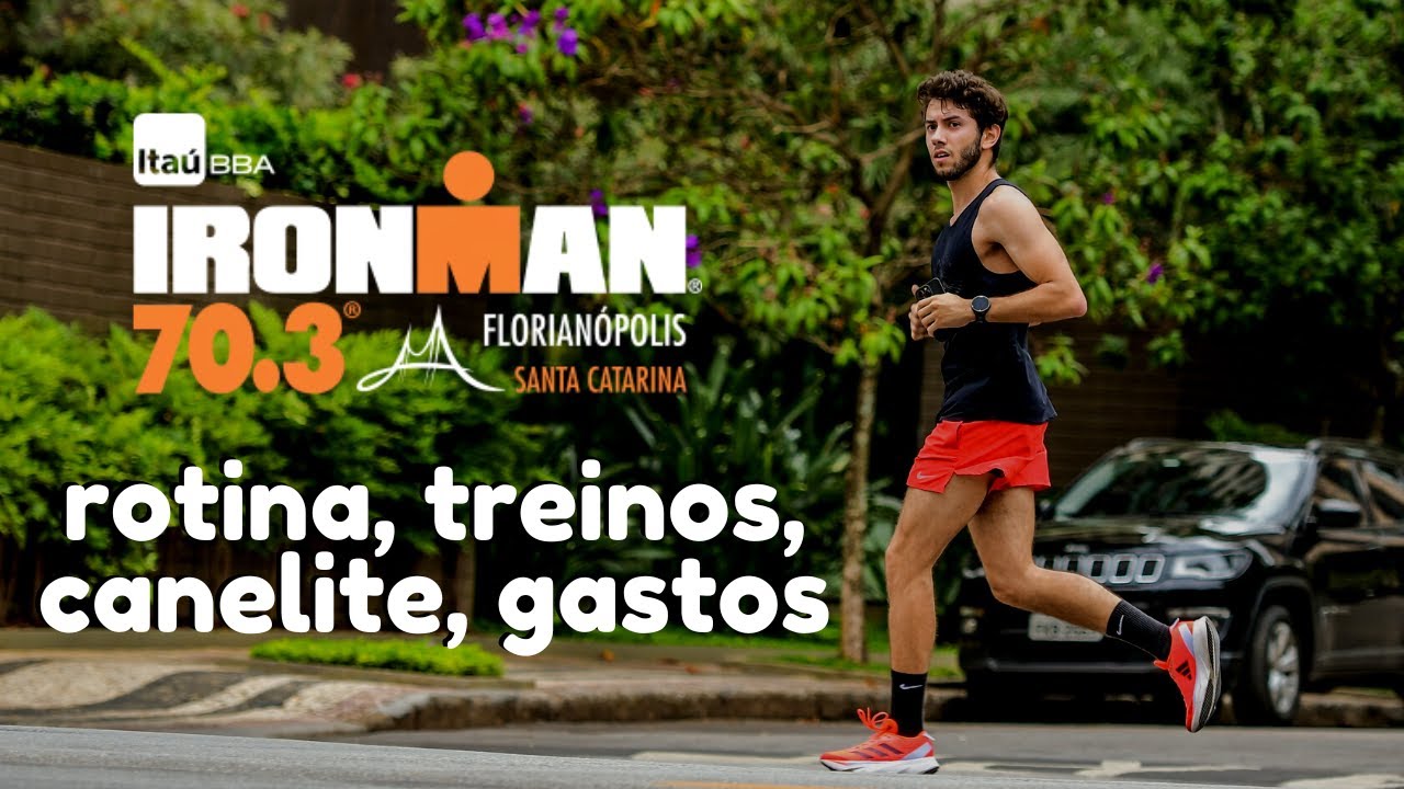 VOU FAZER UM IRONMAN 70.3 | Rotina, Treinos, Canelite, Gastos, Prepara&ccedil;&atilde;o