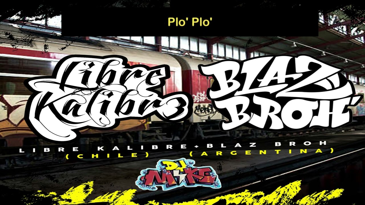Librekalibre waska 🇨🇱.  Ft BlazBroh  🇦🇷& Dj Mike  -  Time Del Hip-Hop. Rap Sur Am&eacute;rica