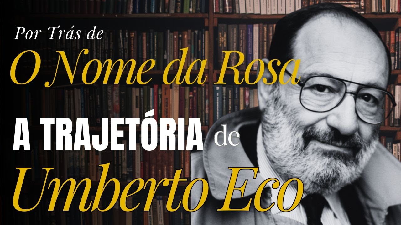 Umberto Eco | Labirintos medievais e semiótica moldando O Nome da Rosa | Por Trás do Livro