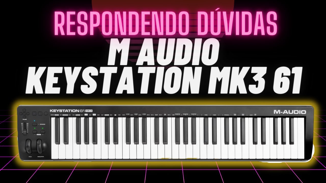 M Audio Keystation MK3 61 após 1 ANO de uso ||  Ainda Vale a pena?