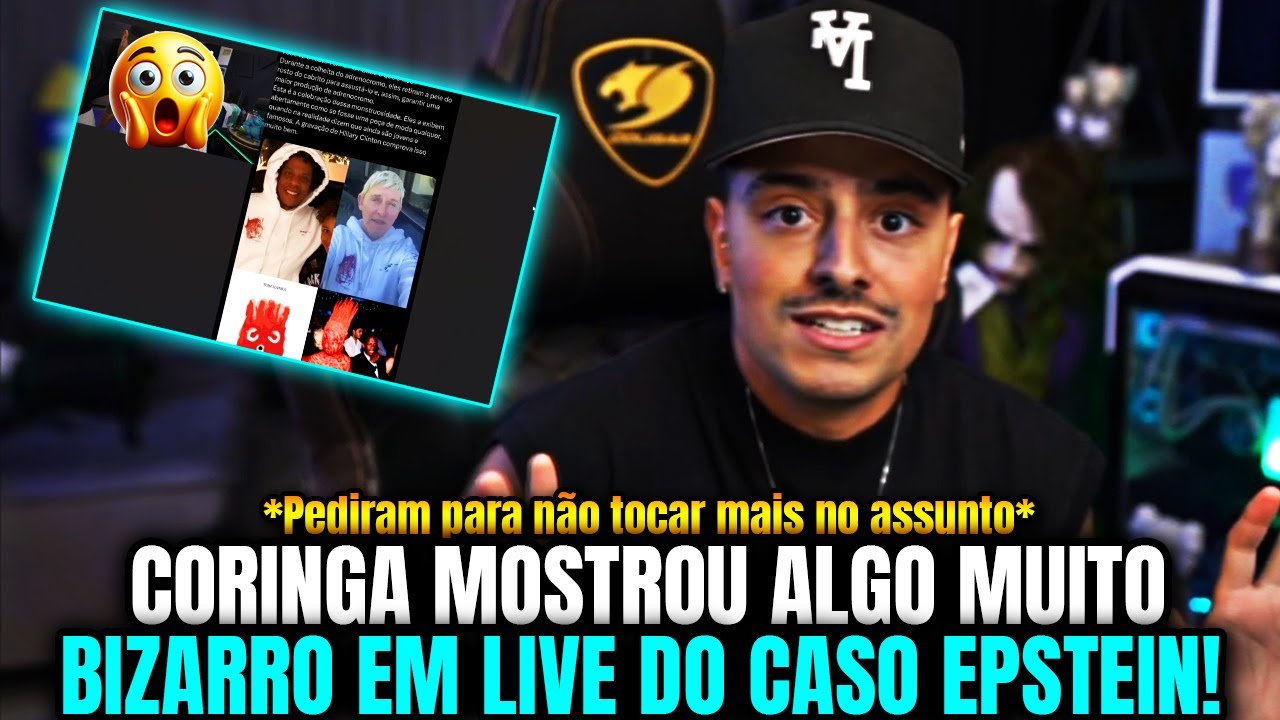 CORINGA MOSTROU ALGO MUITO BIZARRO EM LIVE DO CASO EPSTEIN! TAINÁ SE CAGOU DE MEDO!