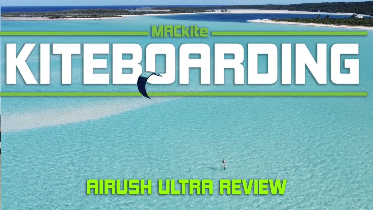 Airush Ultra Review With Reider Decker