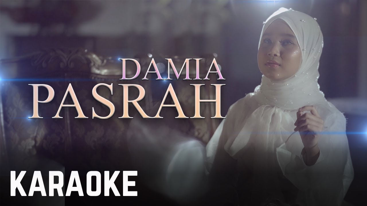 Damia - Pasrah Karaoke Official