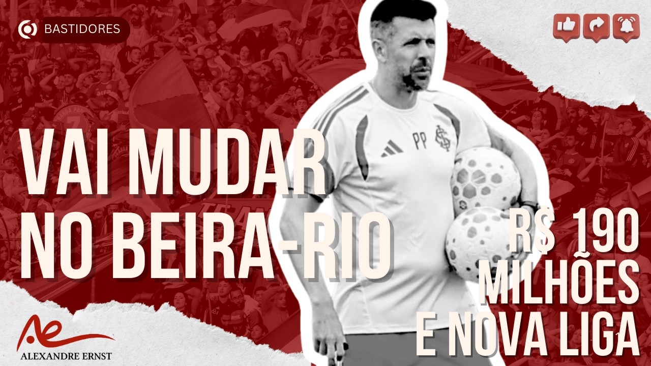 🔴⚪️PEZZOLANO FORA E INTER MUDA NO BEIRA-RIO | R$ 190 MILHÕES E GRÊMIO PARCEIRO | TEMOS DE VENCER! 