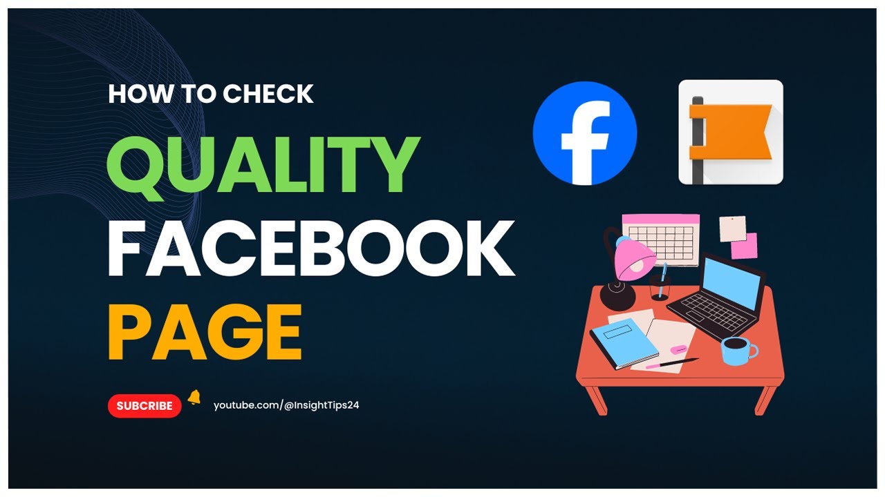 How to Check Your Facebook Page Quality