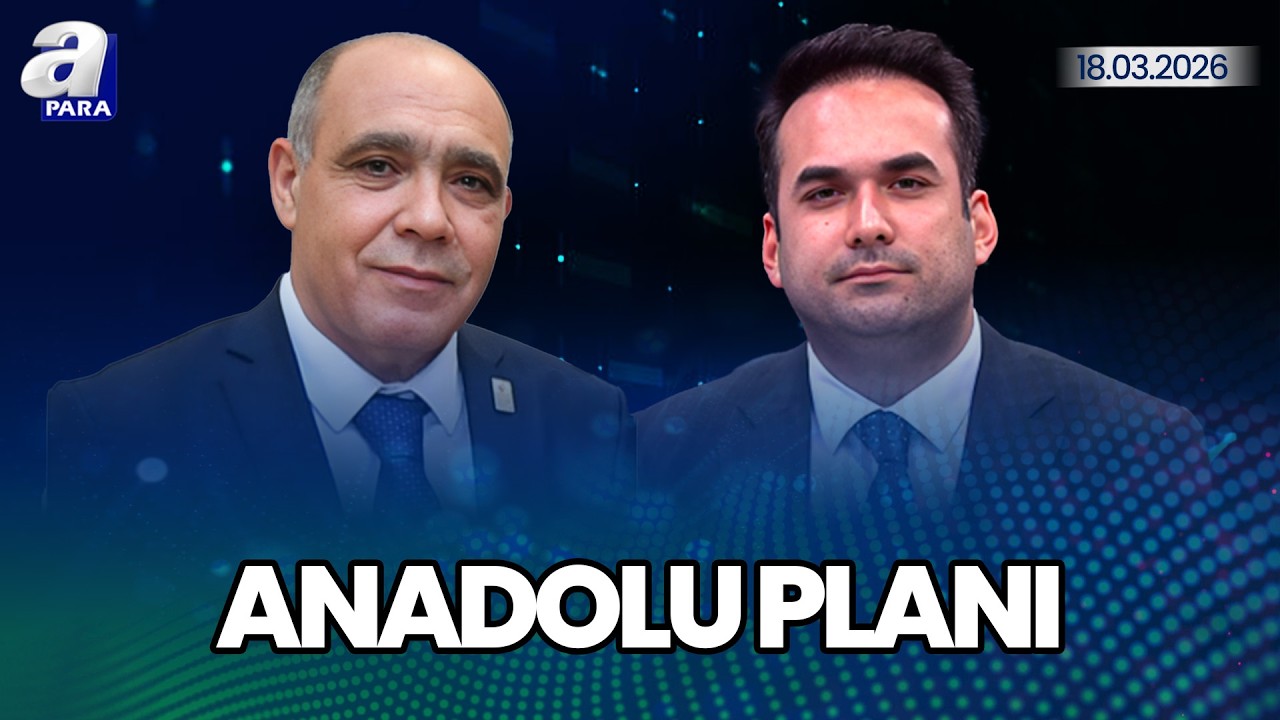 Bölgesel Gerilim Iğdır'da İhracatı Nasıl Etkiliyor? I Anadolu Planı| A Para