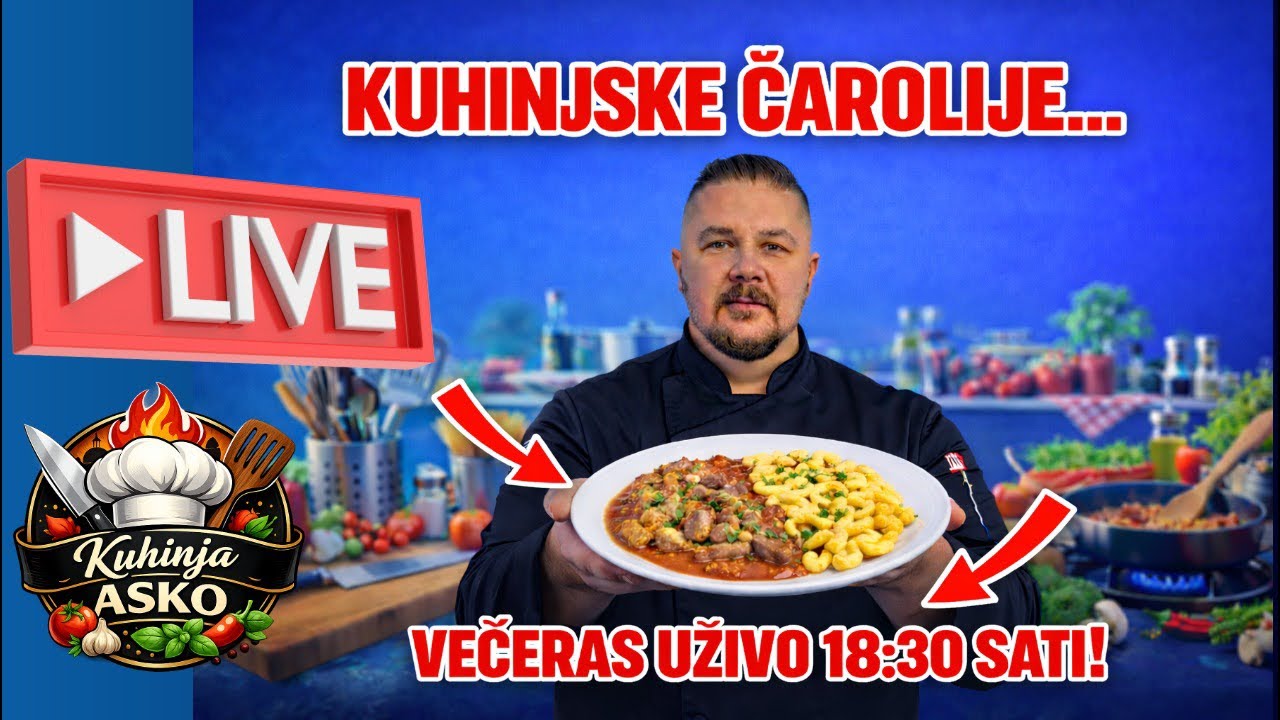 Live Kuhinjske Čarolije koje se dugo pamte…