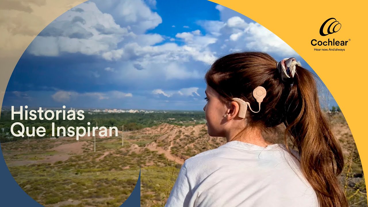 La Experiencia de Lucía Cordero Con Su Implante Coclear | Cochlear Latinoamérica
