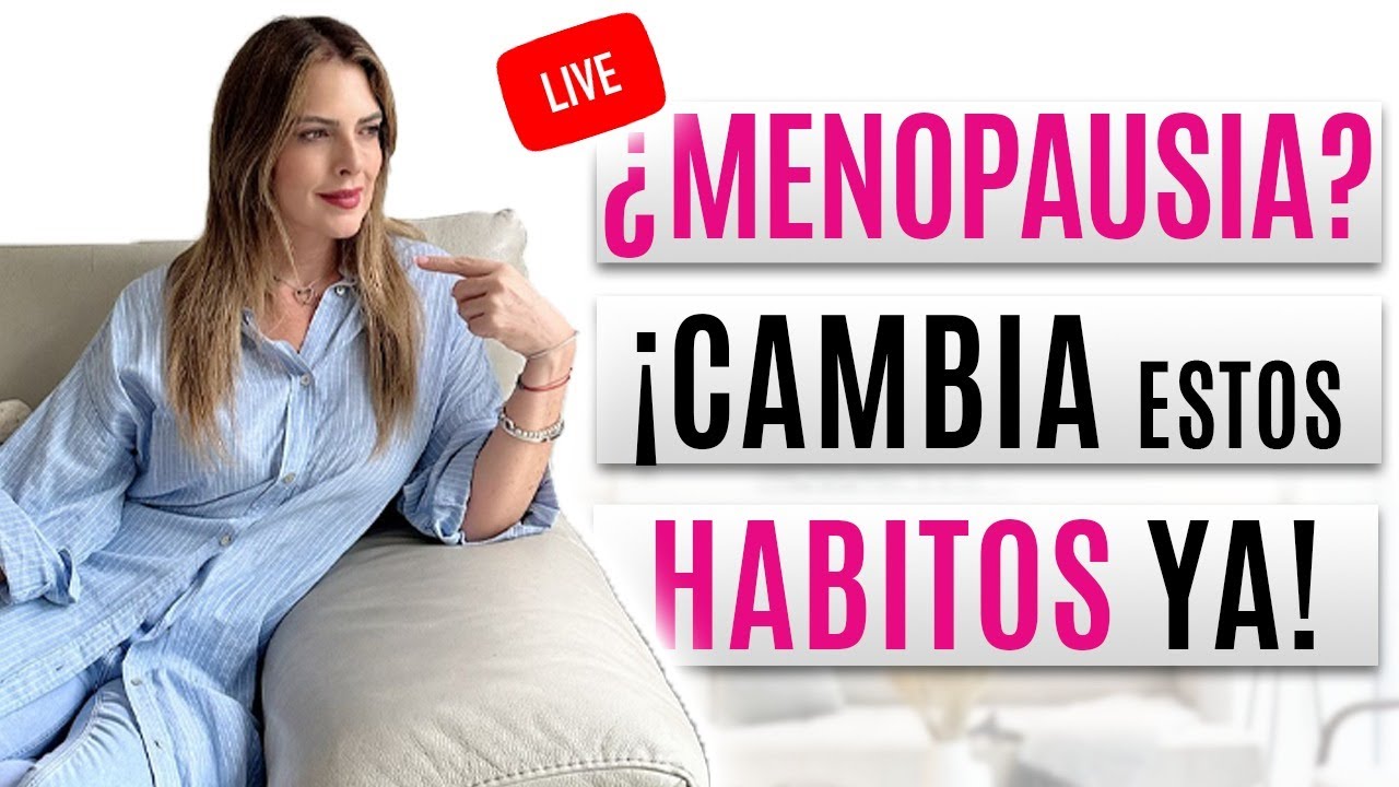 CÓMO COMBATIR la MENOPAUSIA Después de los 40 AÑOS/ GUIA COMPLETA / Daniela Liepert