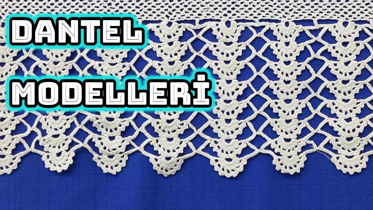 Dantel Modelleri 2017 │ Yeni el işi örnekleri