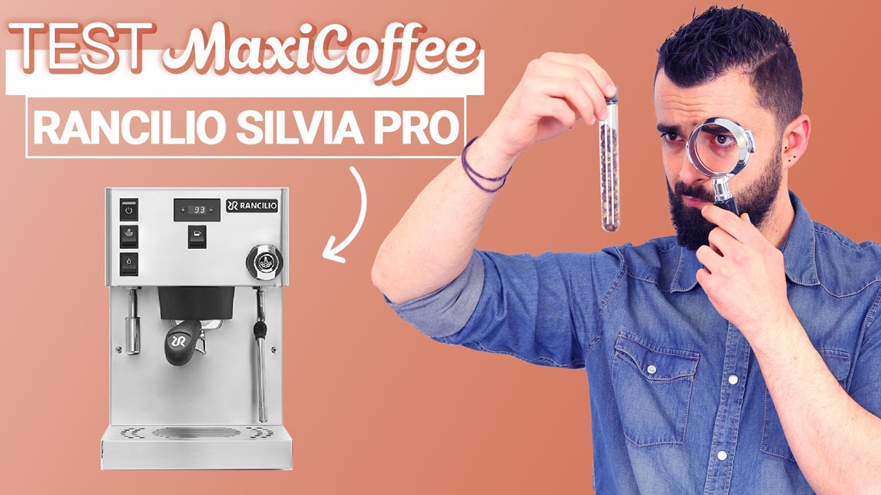 RANCILIO SILVIA PRO | Machine expresso compacte | Le Test MaxiCoffee