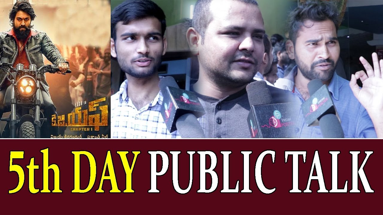 KGF Movie 5th Day Public Talk | KGF 5th Day Public Response | KGF Review & Rating | Friday Poster