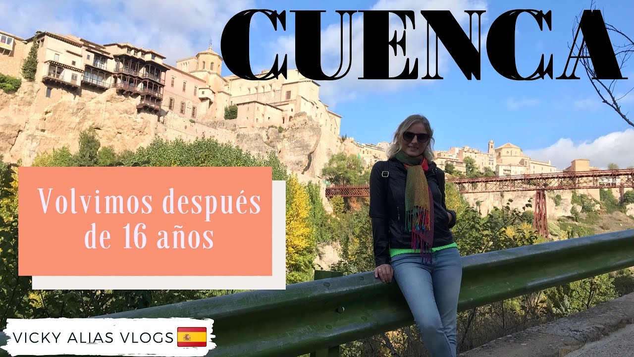 CUENCA, España | Y un día VOLVIMOS | EMIGRANDO EN👨‍👩‍👦‍👦 a España |   VICKY ALIAS Vlogs