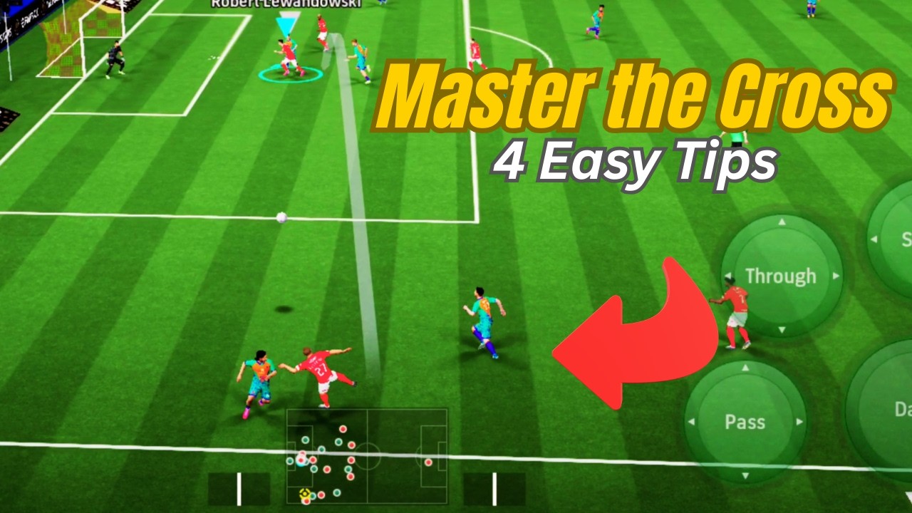 How to cross perfectly in eFootball 2026