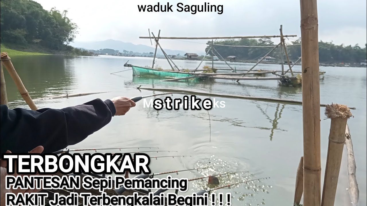 TERBONGKAR‼️PANTESAN SEPI PEMANCING RAKIT JADI TERBENGKALAI BEGINI, ikan mh Banyak #mancingsaguling
