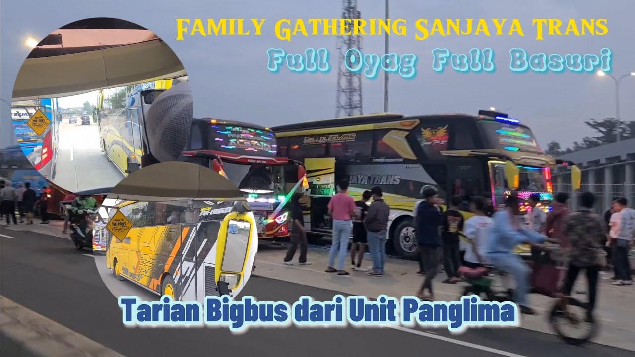 Famghat Sanjaya Trans Full Oyag Full Basuri To Anyer 2 Maret 2024