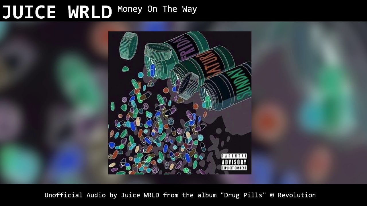 Juice WRLD - Money On The Way