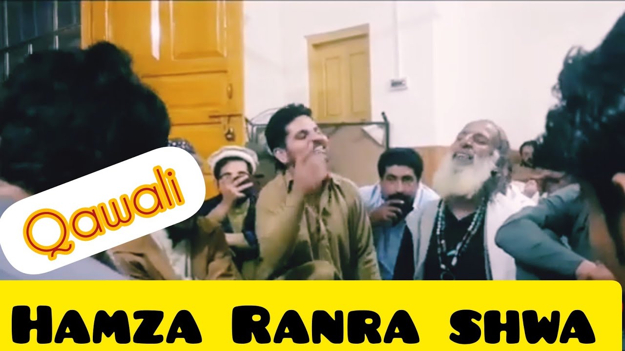 Hamza Ranna Shwa ali ali waya riaz pa awaz kkuli qawali....