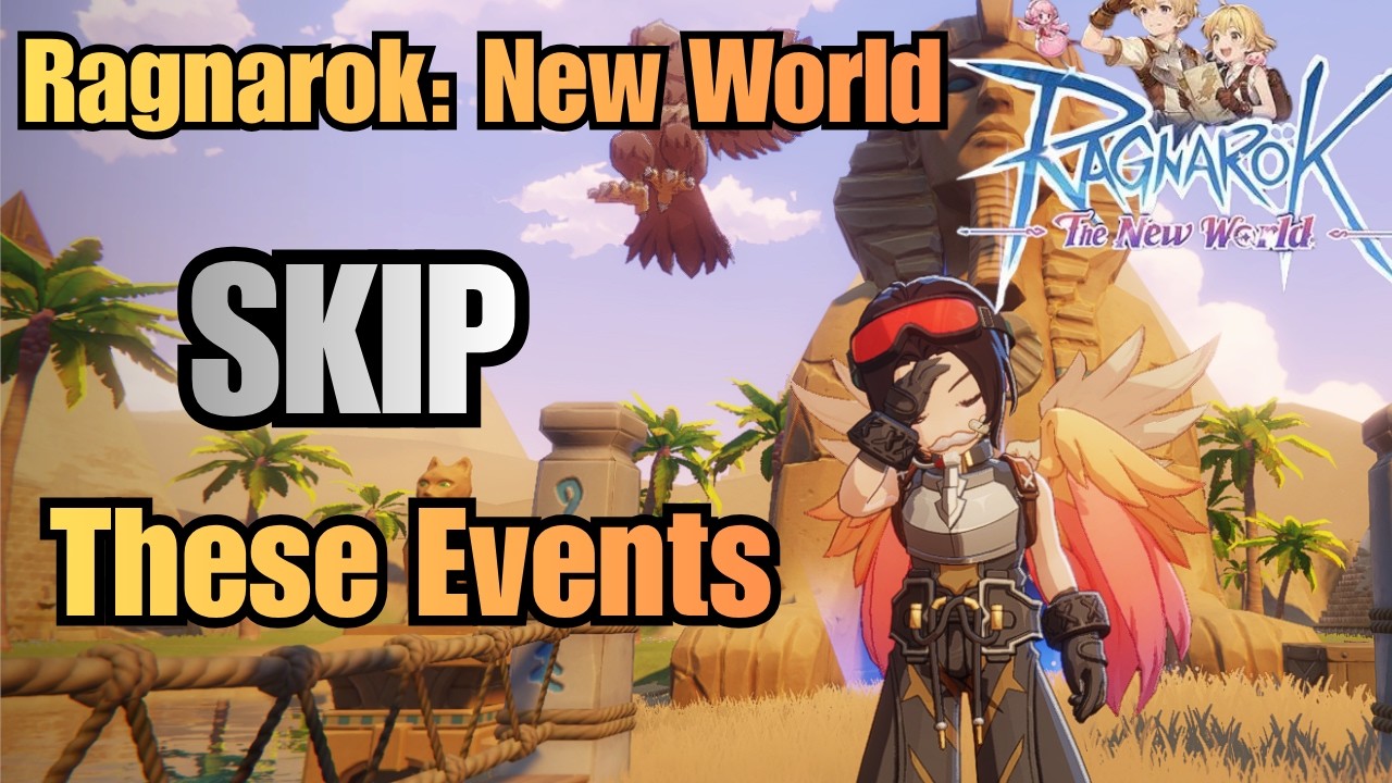 Ragnarok New World | Skip these Events Next Week for Better Rewards!