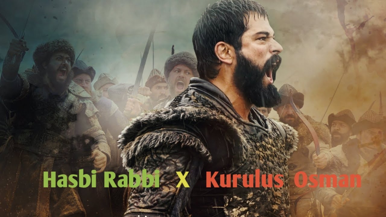Hasbi Rabbi Jallallah || Turkish Version || Kurulus Osman || Dirilis Ertugrul ||