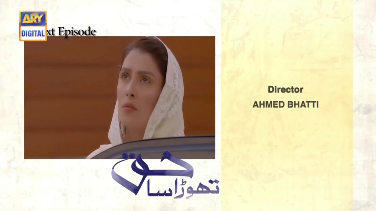 Thora Sa Haq Episode 29 || Promo || Teaser
