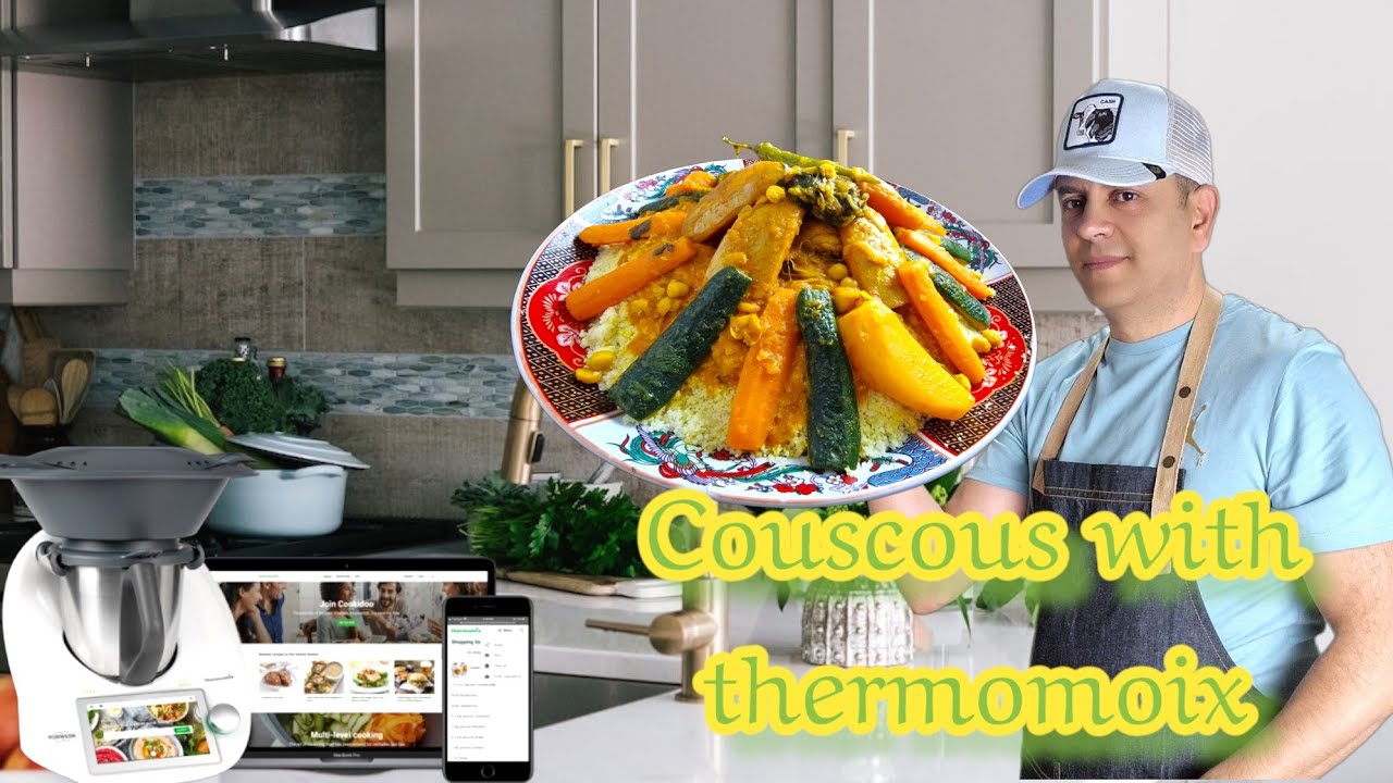 اسهل طريقة و مضمونة لتحضير الكسكس باستعمال التيرموميكس couscous with thermomix