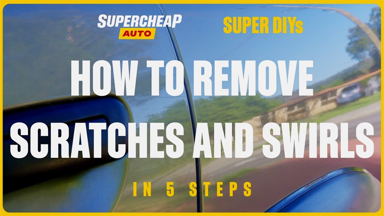 How To Remove Scratches & Swirls - Super DIYs