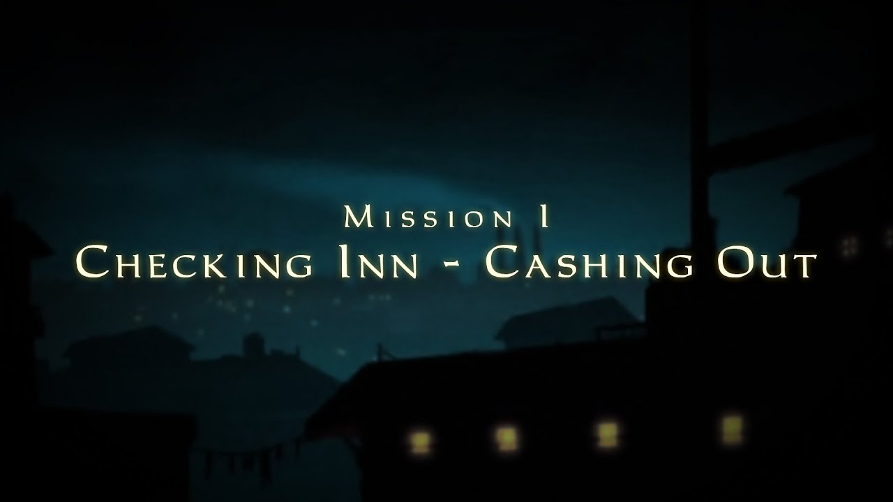 Let's Ghost Thief: Deadly Shadows - Mission 1 - Checking Inn - Cashing Out