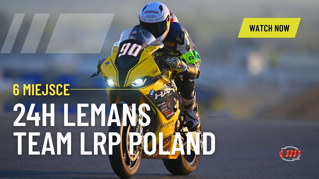 NASZ NAJLEPSZY WYNIK W 24H LEMANS | TEAM LRP POLAND