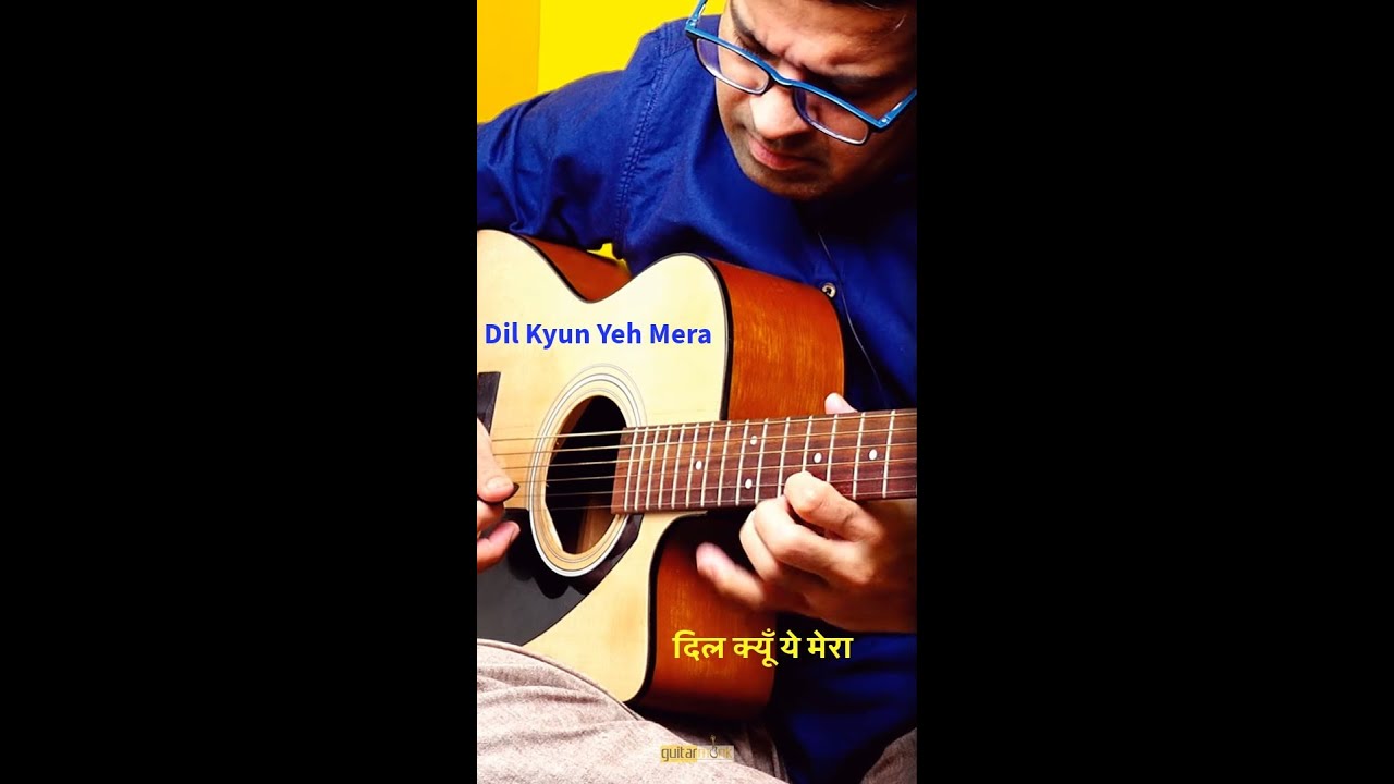 Dil Kyun Yeh Mera Shor Kare (KK Tribute) - Kapil Srivastava | Bollywood Guitar Cover