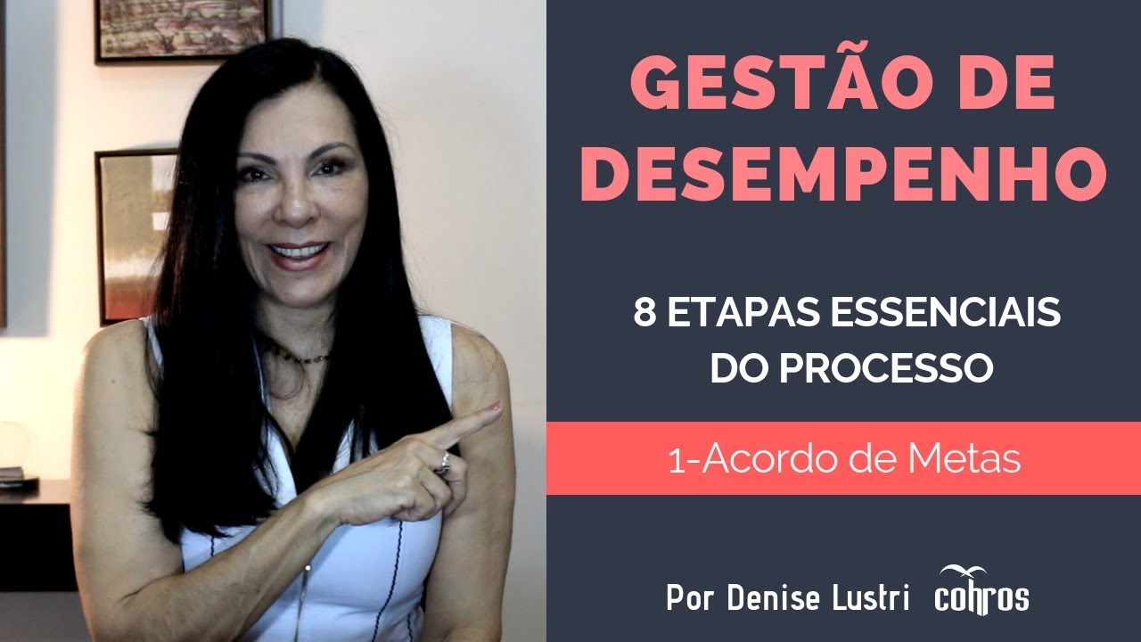 Gest&atilde;o de Desempenho 1: Acordo de Metas e Expectativas de Desempenho