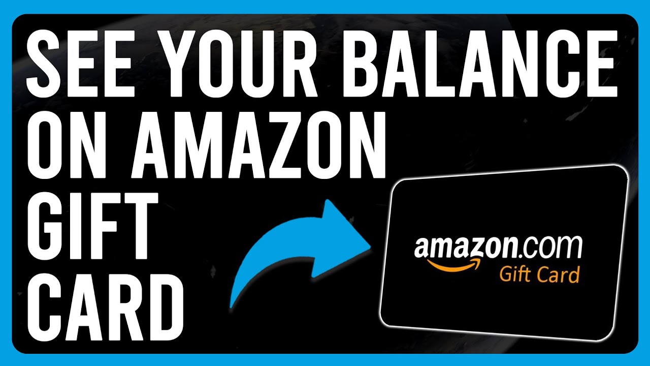 How To See Balance On Amazon Gift Card (How To View Your Amazon Gift Card Balance)