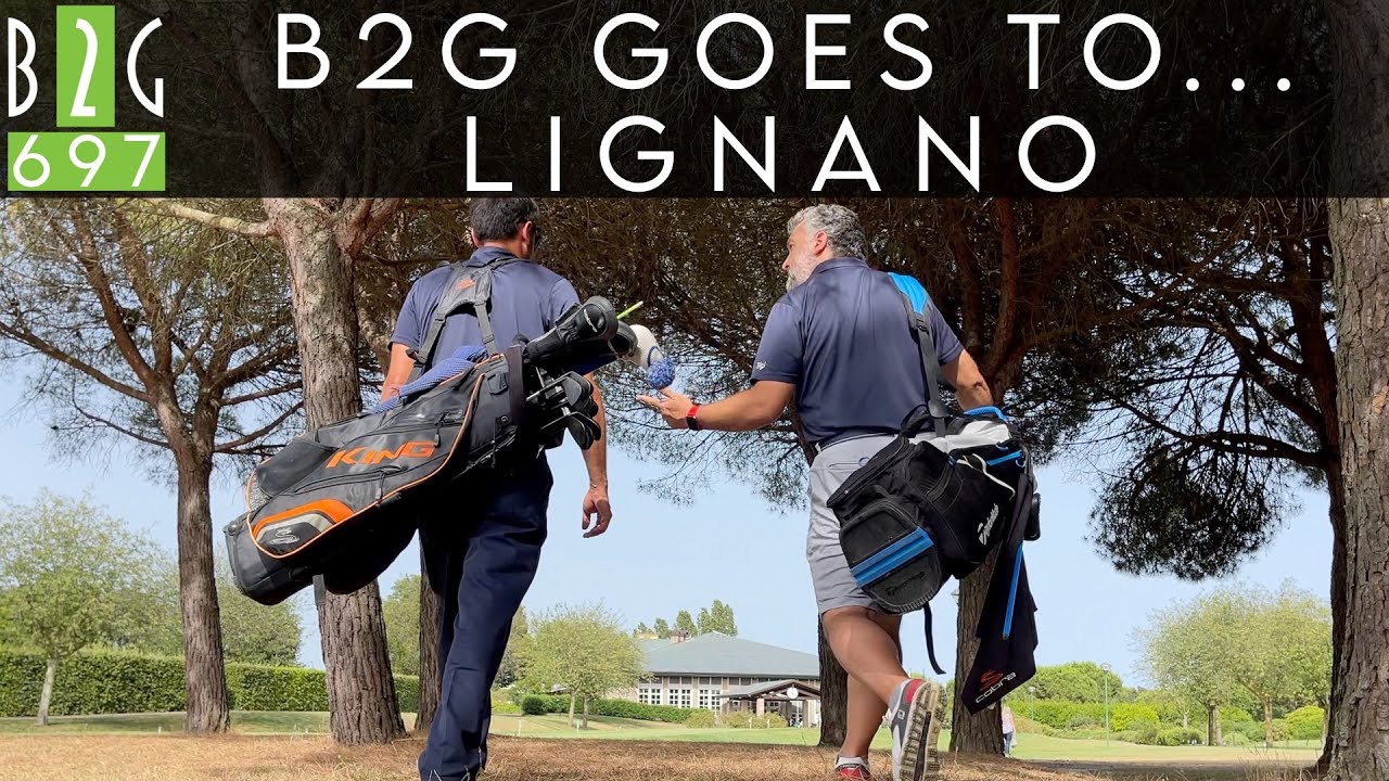 #GOLF B2G GOES TO LIGNANO 