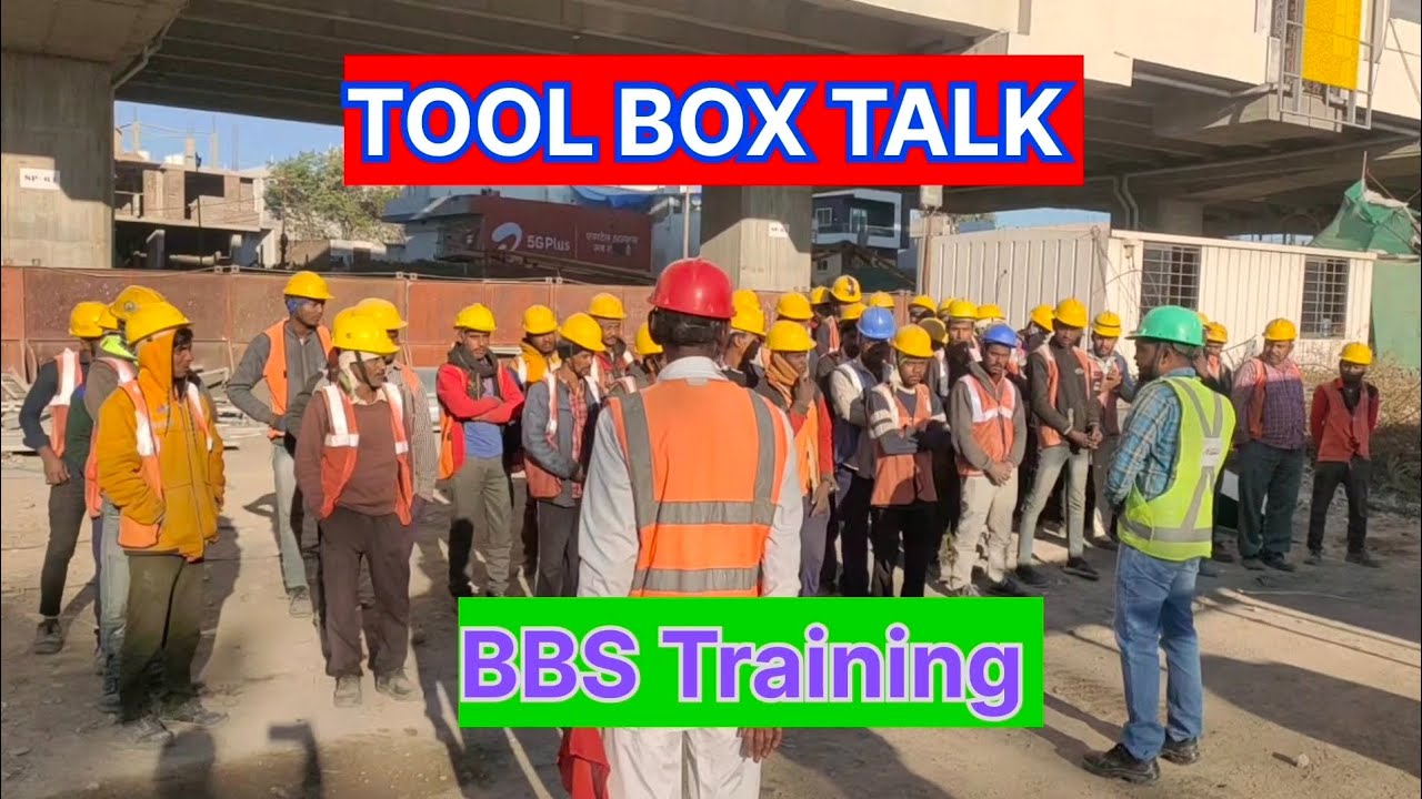 Tool Box Talk in hindi || BBS Training and mind change
