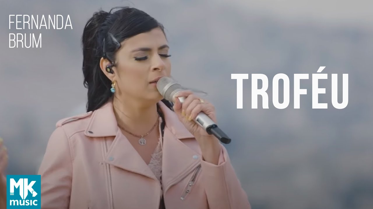 Fernanda Brum - Trof&eacute;u (Ao Vivo) - DVD Da Eternidade Ao Vivo em Israel