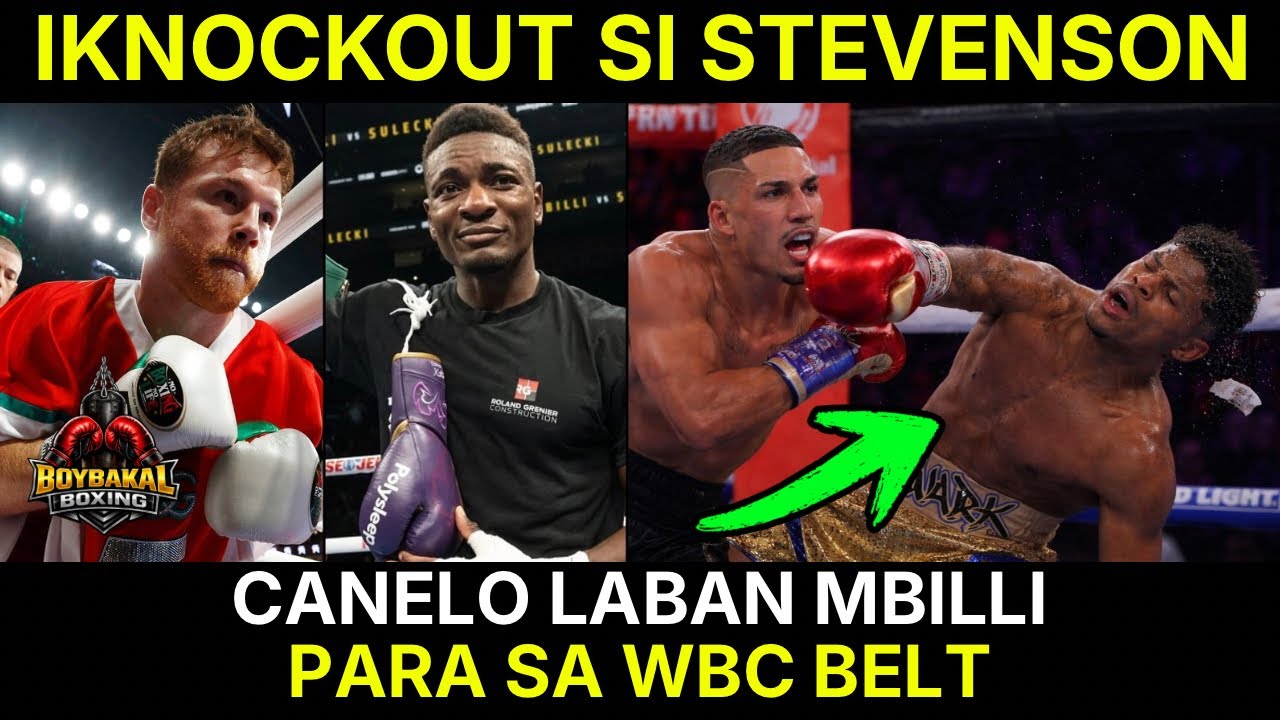 Canelo Kalaban Si Christian Mbilli For WBC Belt | Lopez Target Iknockout Si Stevenson